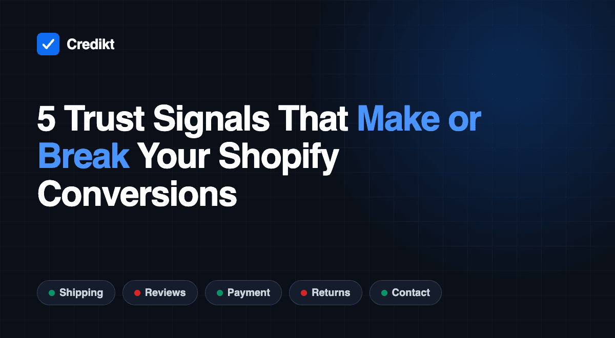 5 trust signals that make or break Shopify conversions